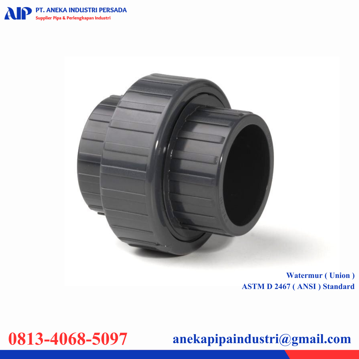 WATERMUR (UNION) UPVC SCH 80 ANSI - PT. Aneka Industri Persada